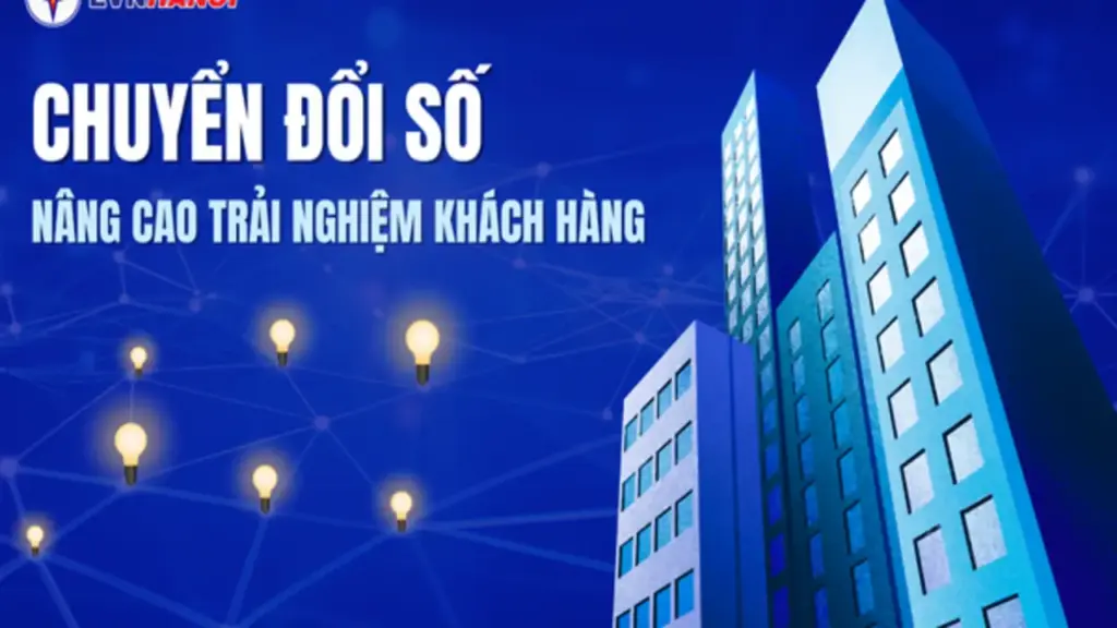 EVNHANOI đẩy mạnh chuyển đổi số toàn diện, lấy khách hàng làm trung tâm