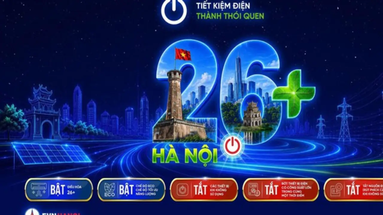EVNHANOI phát động chiến dịch “HÀ NỘI 26+” với thông điệp đơn giản, thiết thực