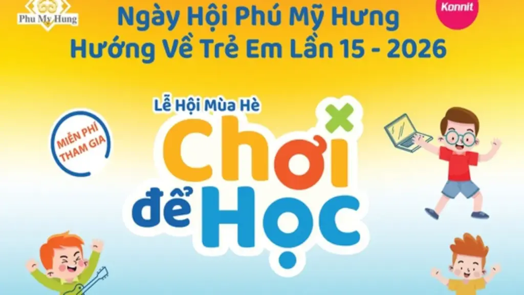 ‘Lễ hội mùa hè - Chơi để học’ sắp diễn ra tại Phú Mỹ Hưng