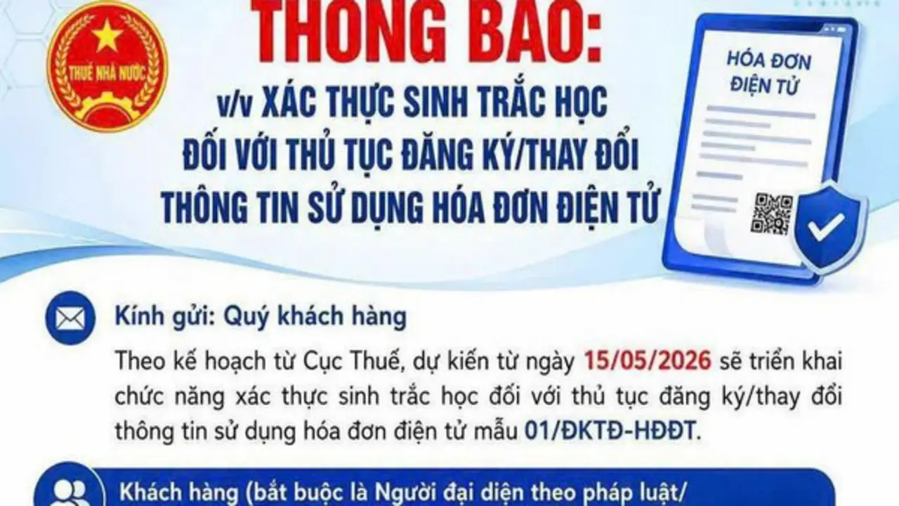 Phải xác thực sinh trắc học khi đăng ký mới sử dụng hóa đơn điện tử