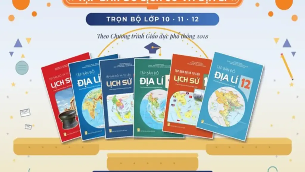Bộ Tập bản đồ Lịch sử và Địa lí: Giải pháp học tập trực quan cho học sinh THCS và THPT