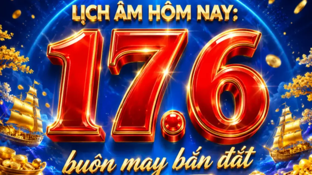 Lịch âm hôm nay ngày Thiên Đường: Dân gian quan niệm là ngày 'buôn may bán đắt'