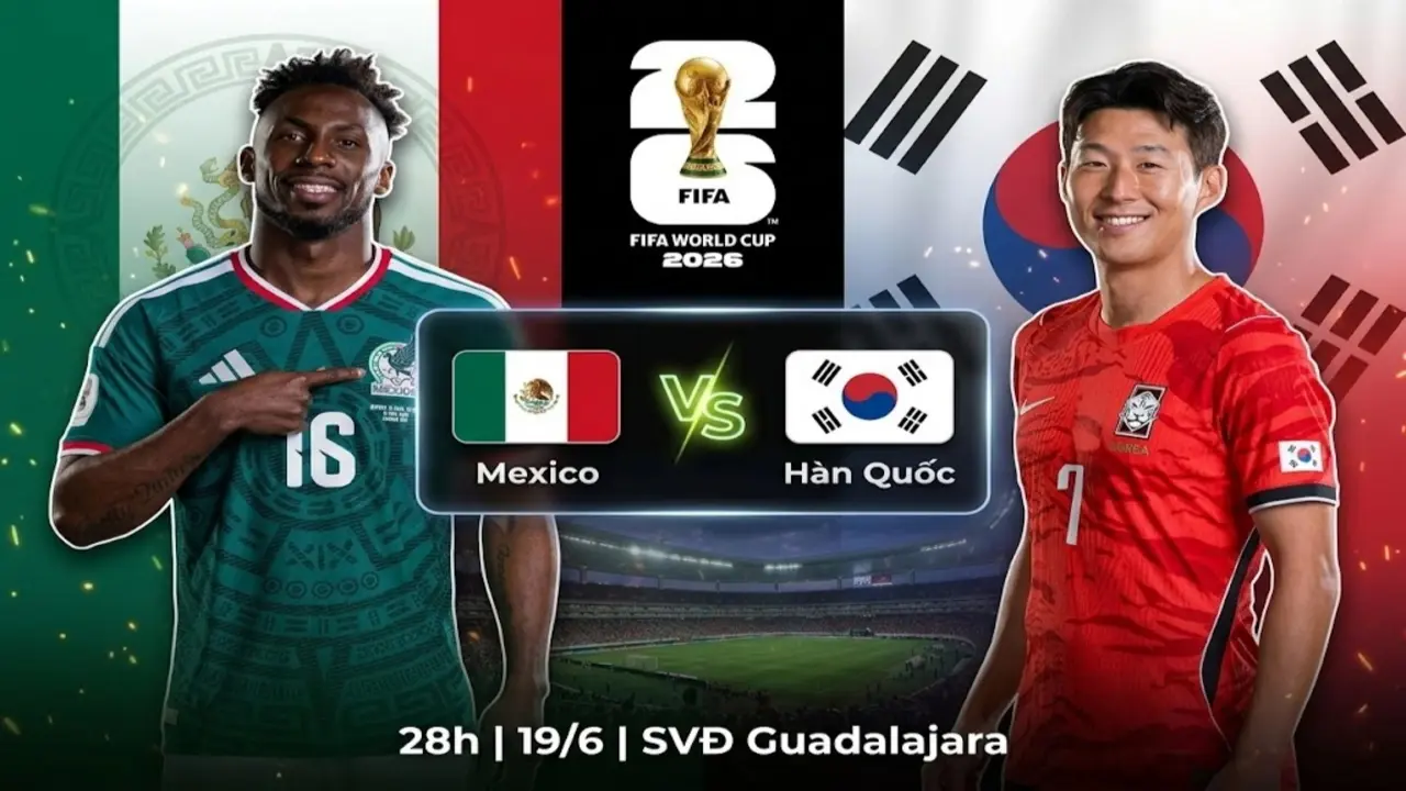 Nhận định Mexico - Hàn Quốc (8h ngày 19/6): Thước đo tham vọng