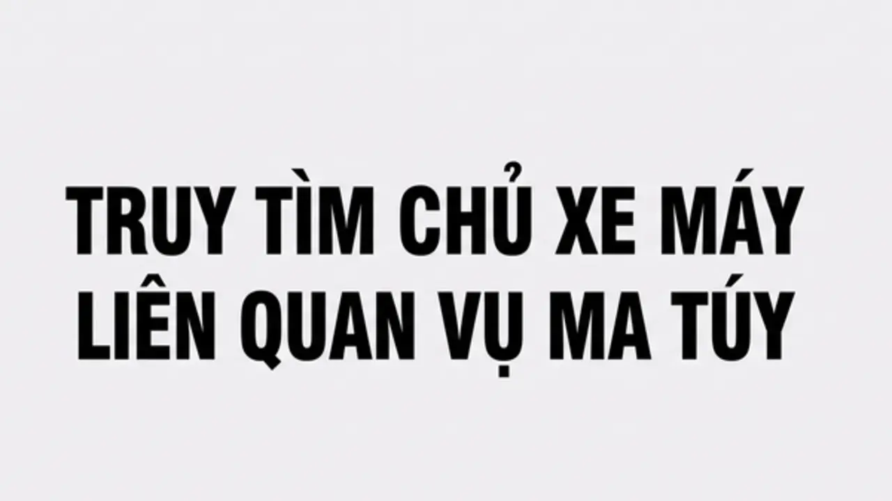 TP.HCM: Truy tìm chủ chiếc xe máy liên quan vụ tổ chức sử dụng ma túy