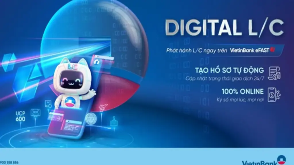 VietinBank eFAST ra mắt dịch vụ Digital L/C cho doanh nghiệp