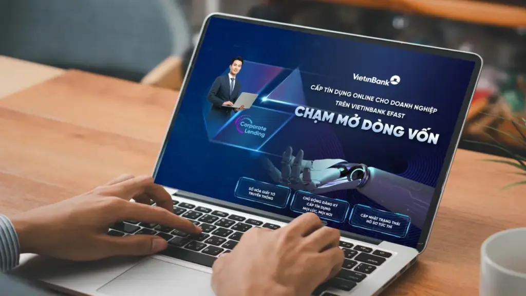 VietinBank số hóa 100% quy trình cấp tín dụng doanh nghiệp