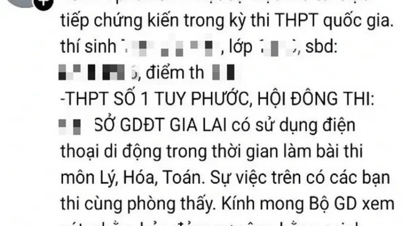 Thí sinh ở Gia Lai bị tố gian lận thi tốt nghiệp THPT, nhà trường nói gì?